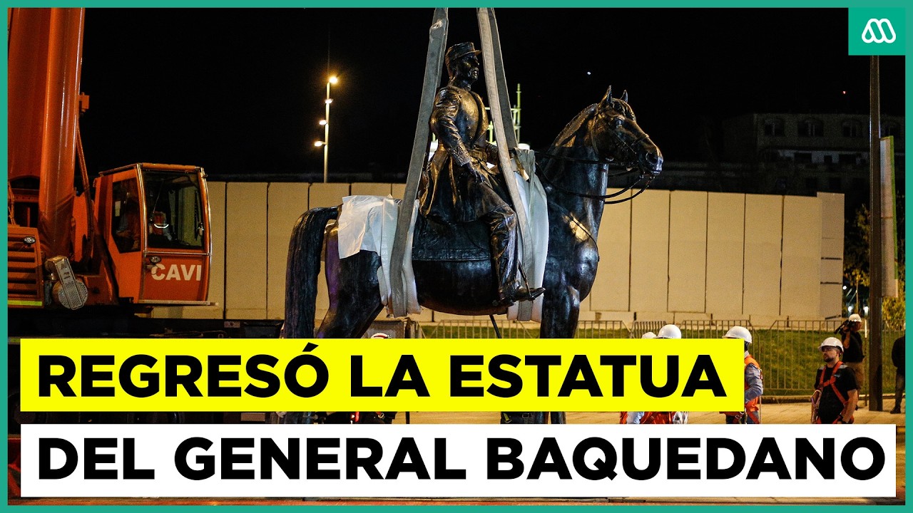 Tras 5 años: regresa la estatua del General Baquedano a Plaza Italia