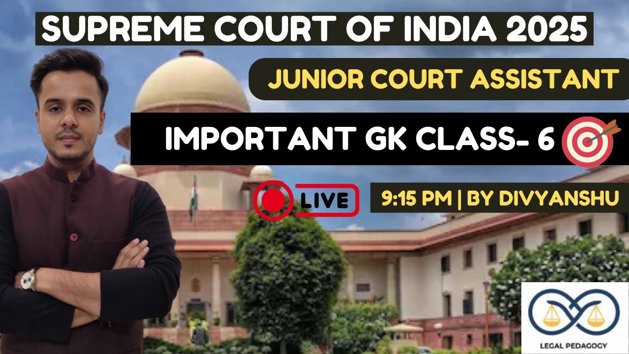 Supreme Court Junior Court Assistant Exam | JCA GK/GS Class | GK for Junior Court Assistant Exam