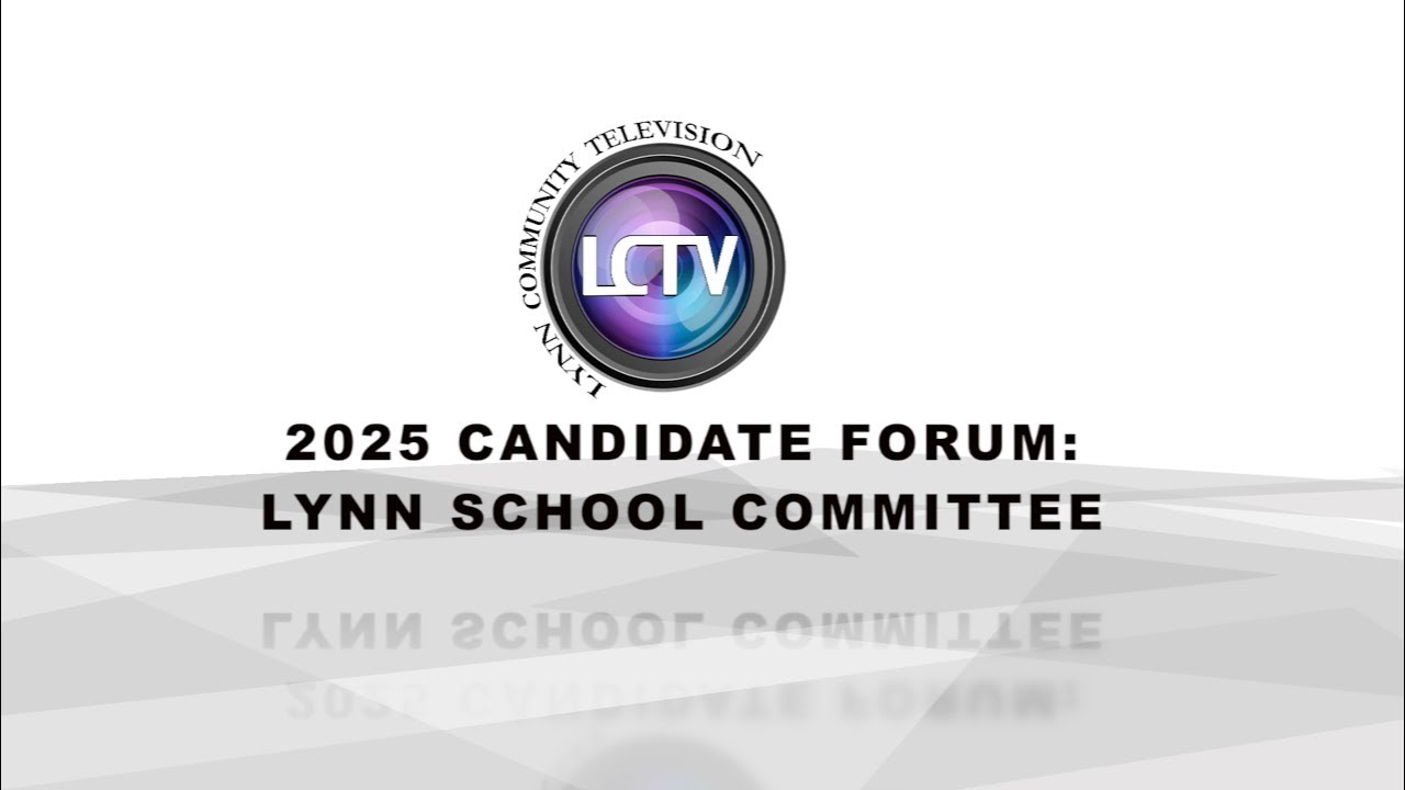 2025 LCTV Candidate Forums: School Committee  | October 20, 2025