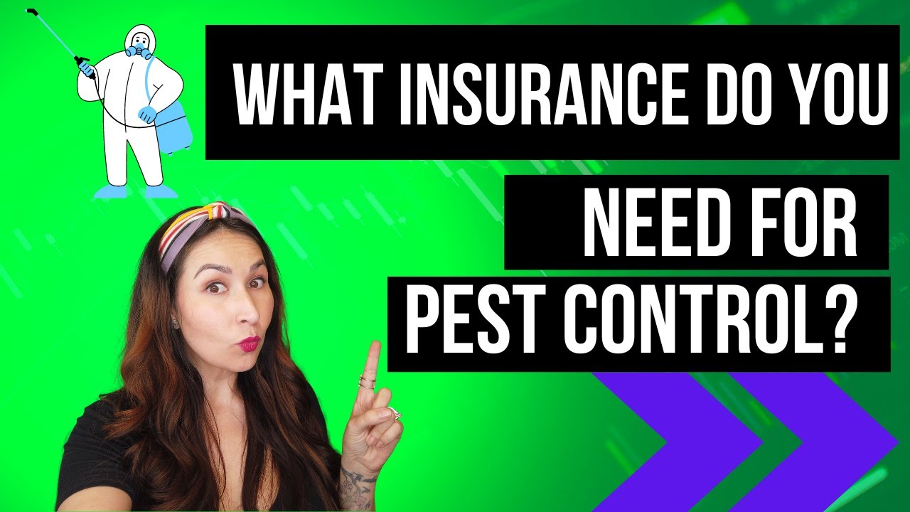 What Insurance Do You Need For Pest Control Business?