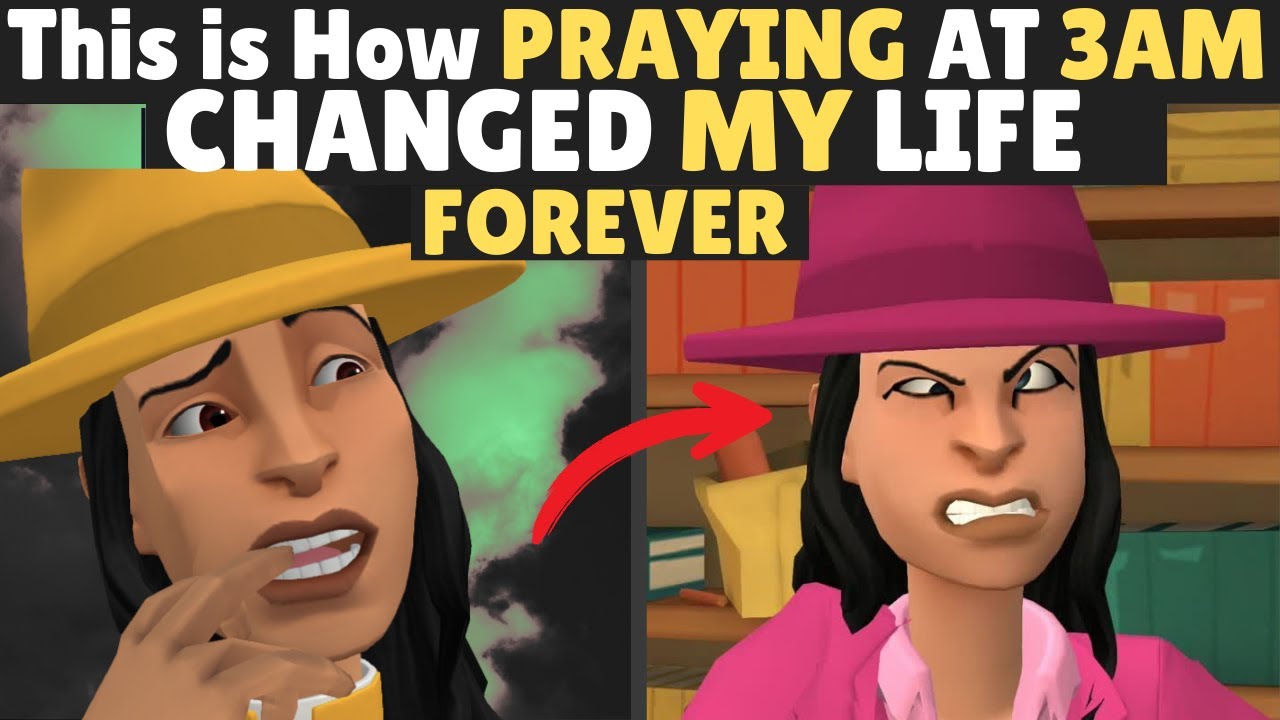 This is How PRAYING AT 3AM Changed My Life Forever