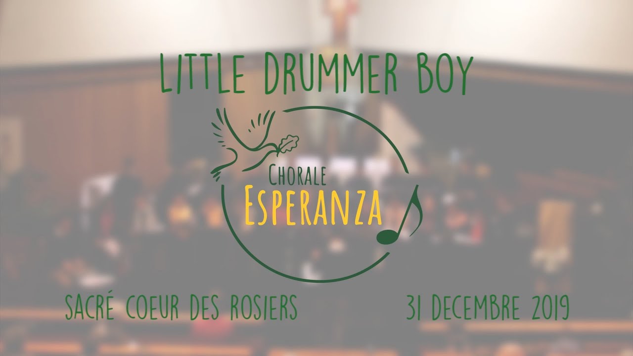 Little Drummer Boy - Chœur Esperanza