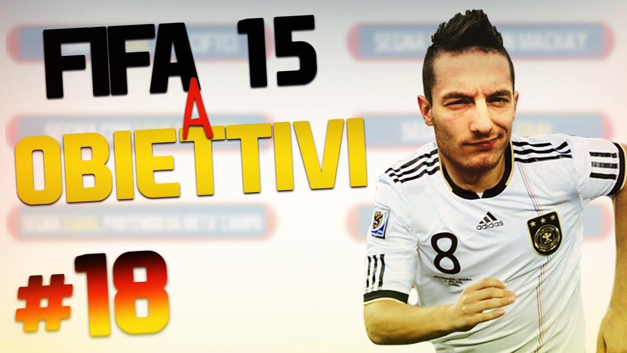 FIFA 15 a OBIETTIVI #18 | 