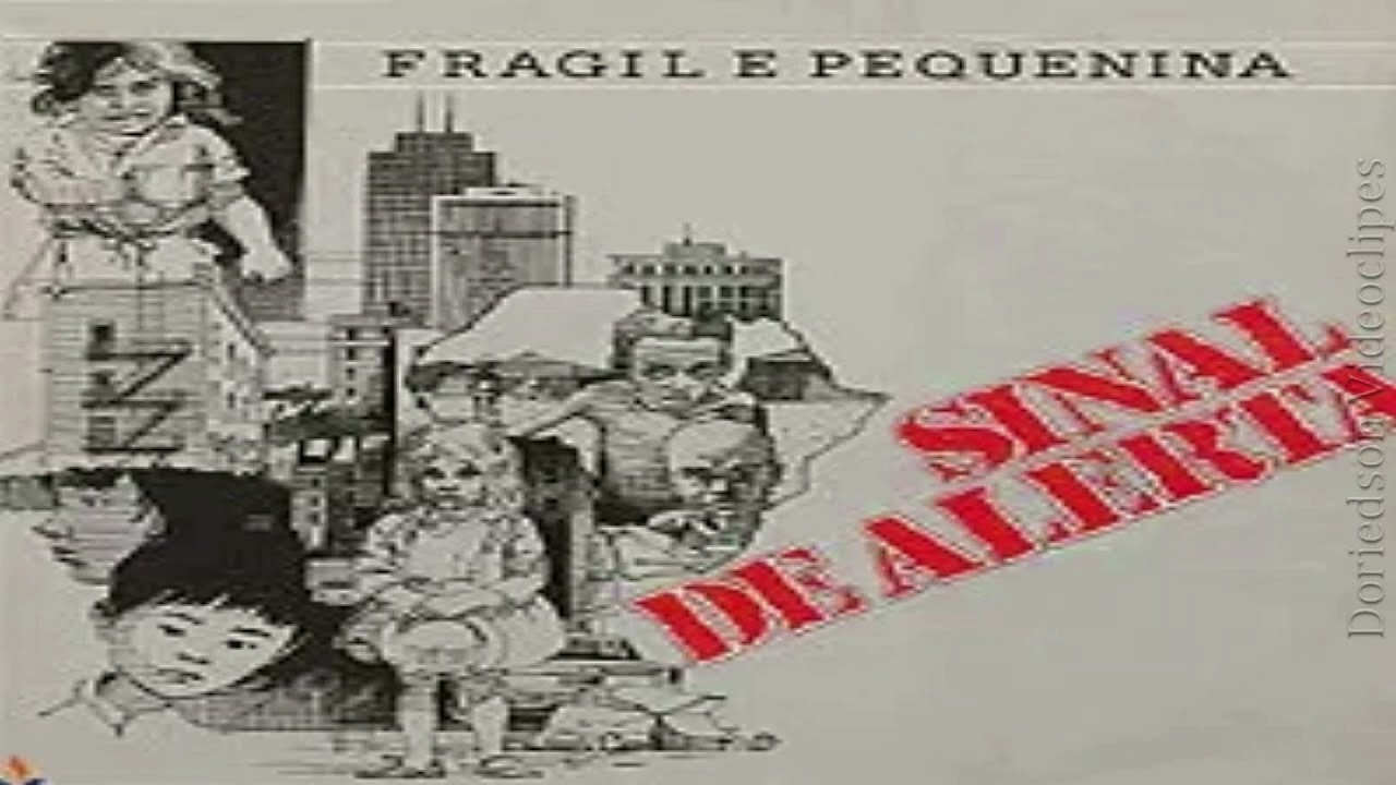 Sinal de Alerta - Frágil e Pequenina 1988 - Álbum Completo
