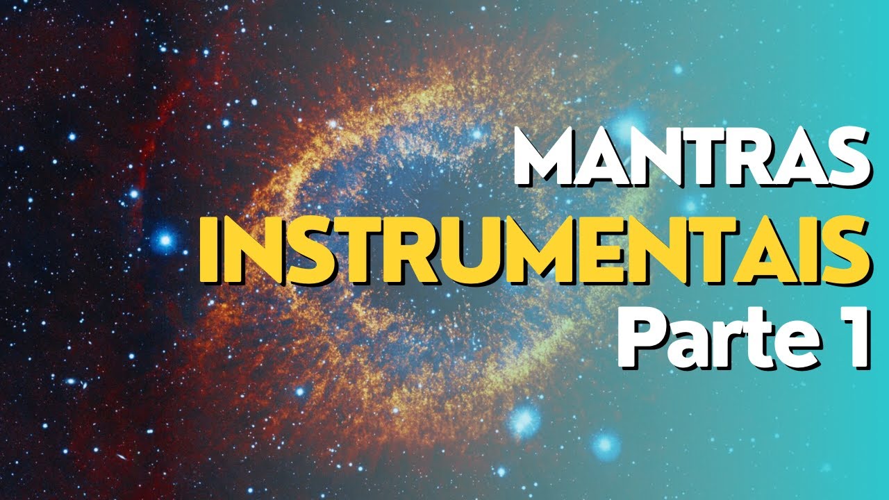 Vale do Amanhecer | Mantras Instrumentais | Parte 01