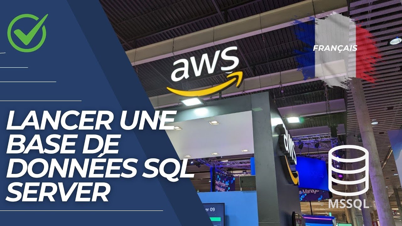 Lancer une base de donn&eacute;es SQL SERVER sur le cloud AWS