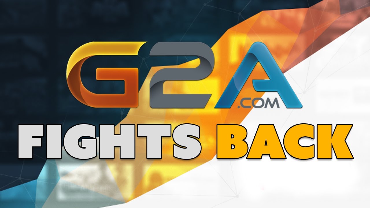 G2A FIGHTS BACK - The Know Game News