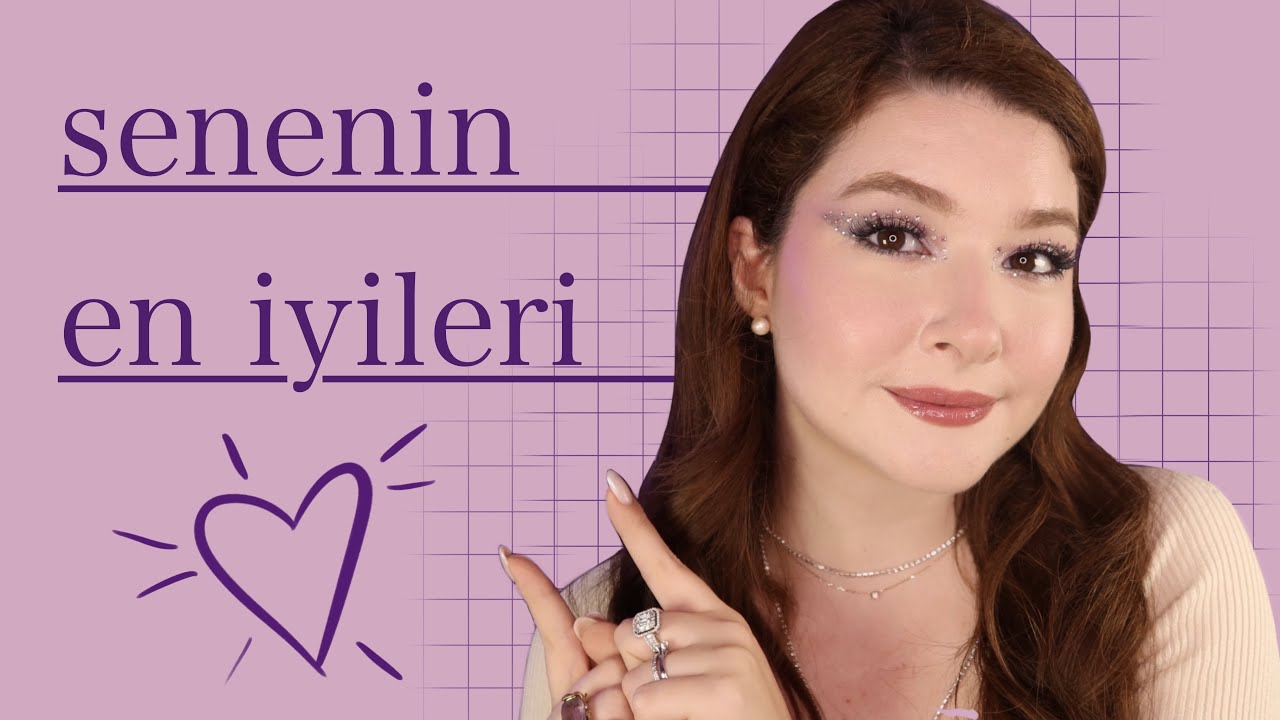 2022 yılında sevdiğim ve sevmediğim cilt bakım ürünleri