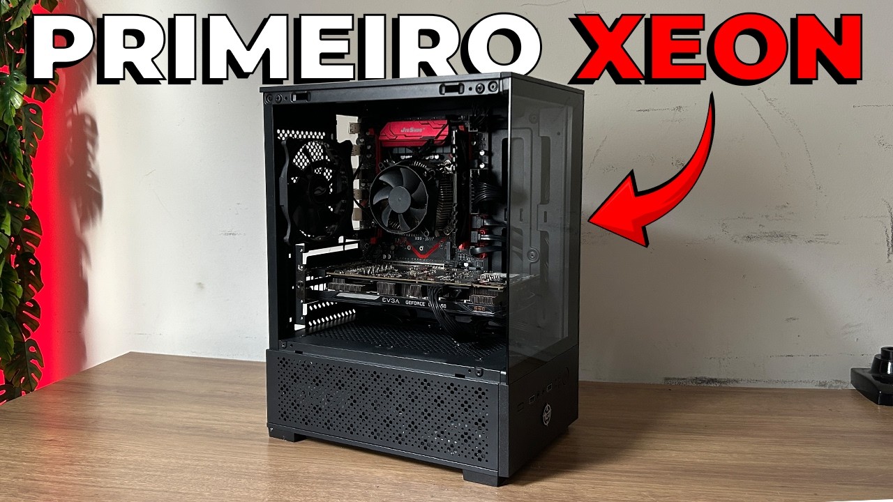 Montei meu PRIMEIRO PC XEON em 2026