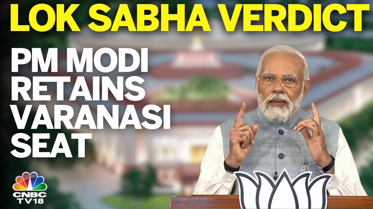 Varanasi Lok Sabha Results 2024: PM Modi Wins With 1.5 Lakh Margin | NDA Vs INDIA | BJP | N18ER