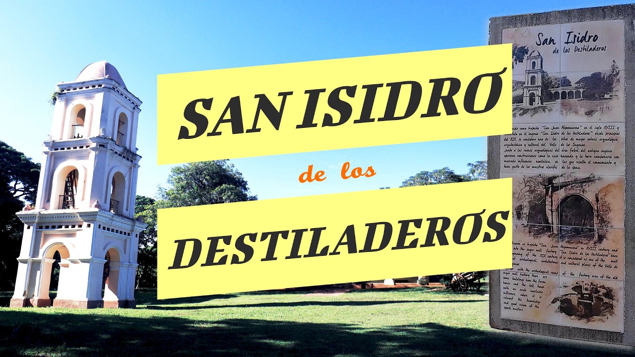 San Isidro de los Destiladeros | Memoria del Valle de los Ingenios en Trinidad, Cuba