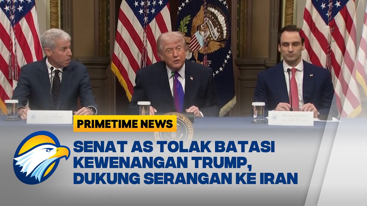 Senat AS Menyokong Keputusan Militer Trump terhadap Serangan ke Iran - [Primetime News]