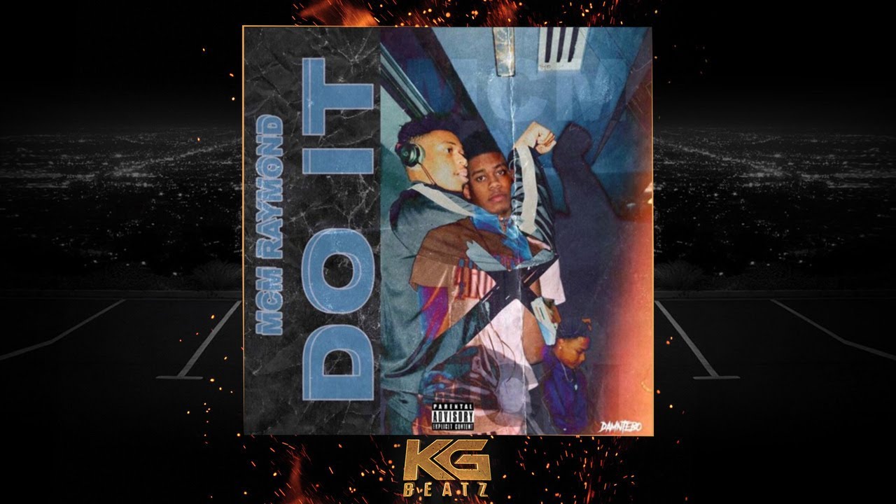 MCM Raymond - Do It [New 2019]