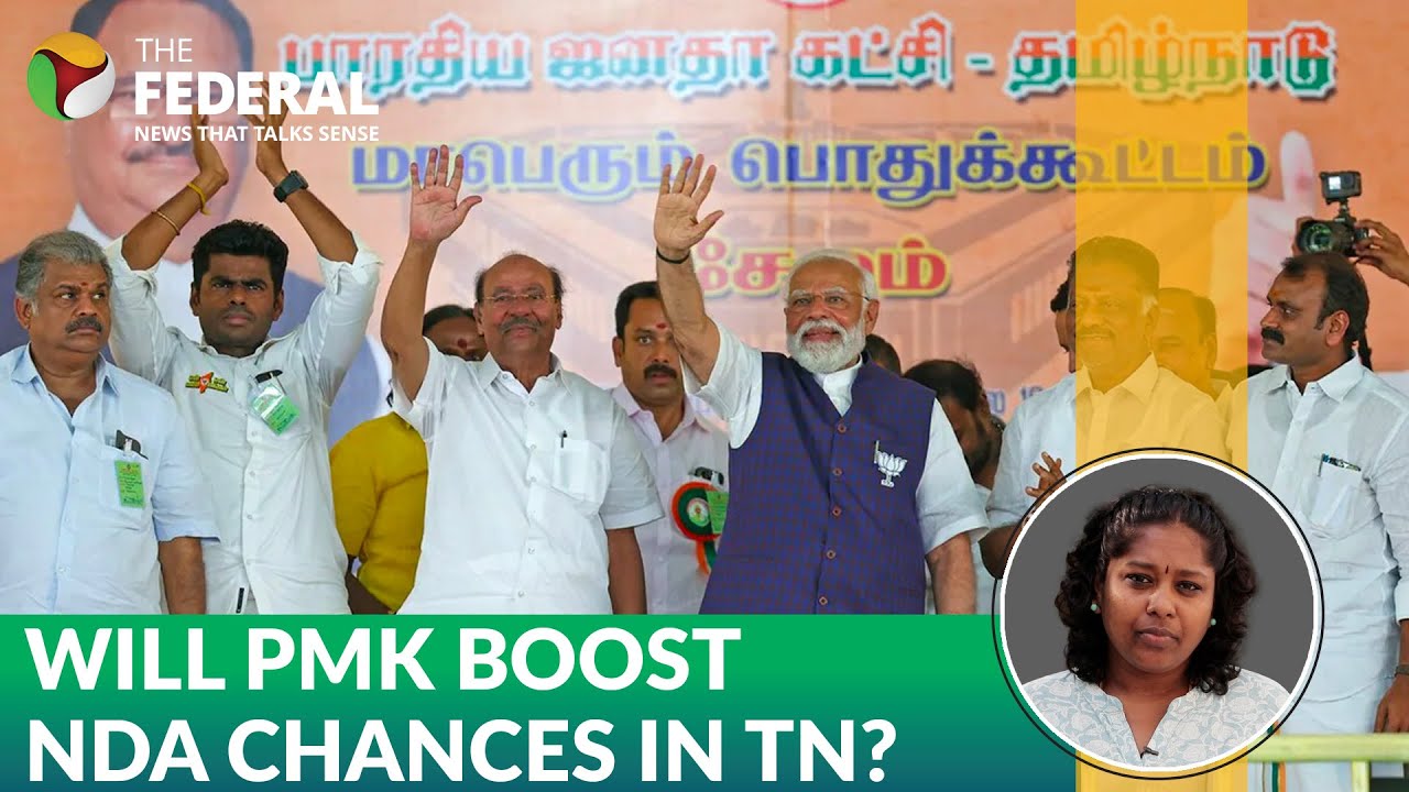 Why PMK joined BJP alliance? | Lok Sabha elections 2024 | The Federal