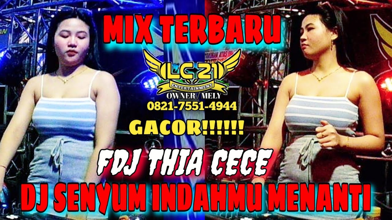 OT LC21 ENTERTAINMENT ‼️ LABUHAN JAYA BERGOYANG ‼️ FDJ THIA CECE ‼️ REMIX TERBARU