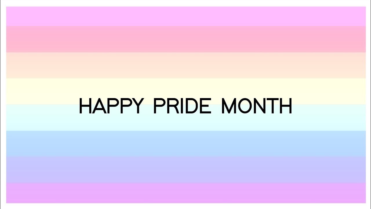 happy pride month! | 2018