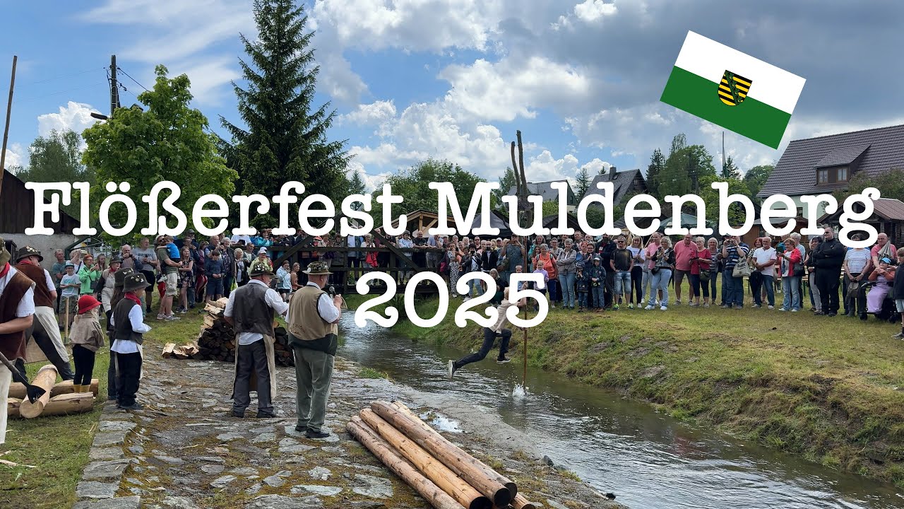 Flößerfest Muldenberg 2025 - Tradition, Handwerk, Spaß!
