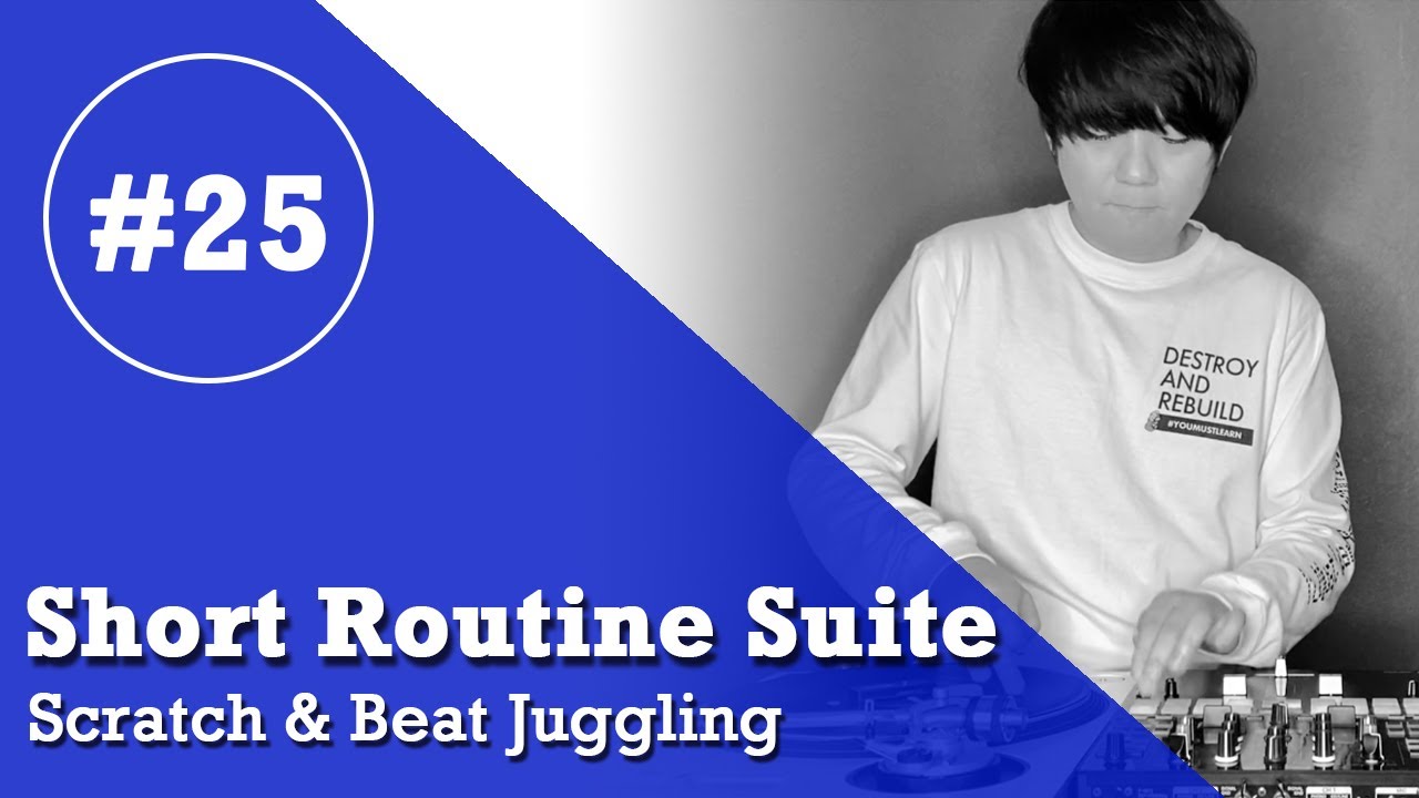 TAIJI - Short Routine Suite 25 (Scratch & Beat Juggling)