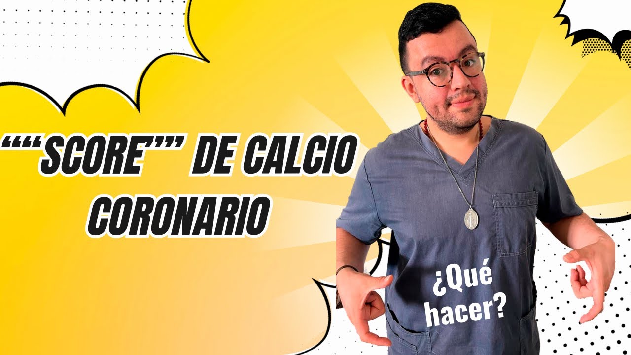 EL “SCORE” DE CALCIO CORONARIO. ¿QUÉ HACER SI DA 0?