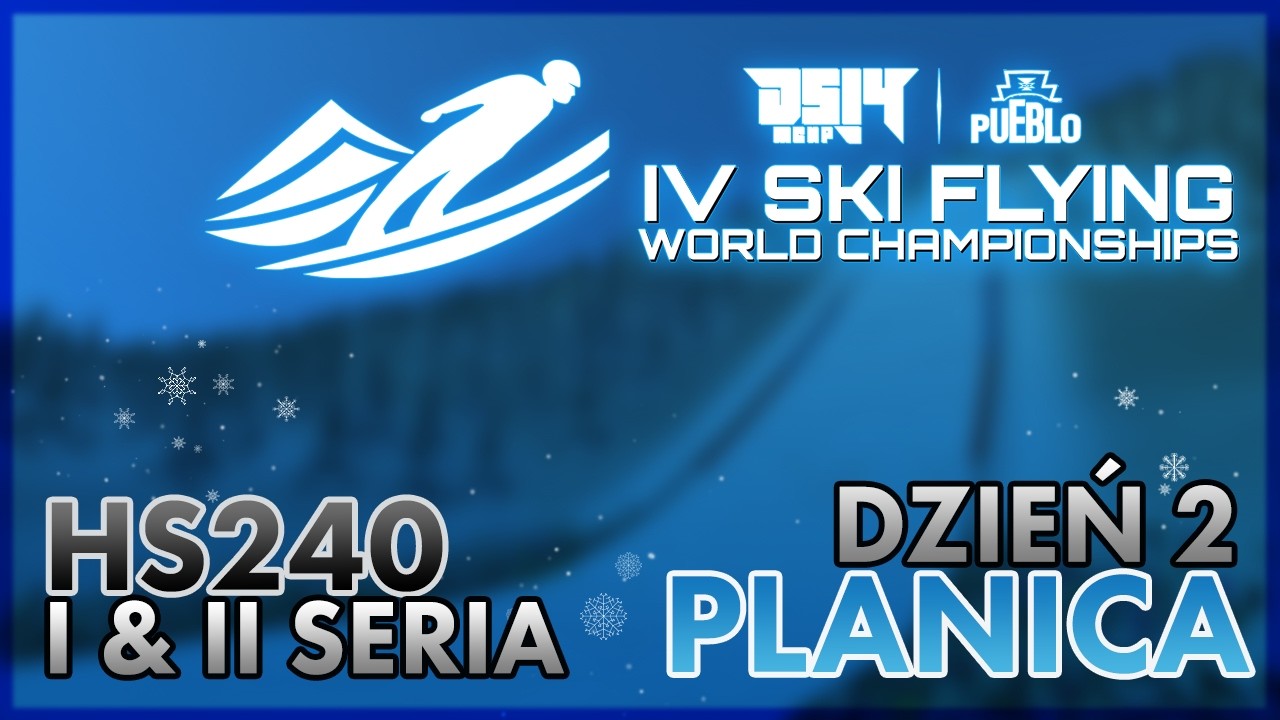▶️ IV MISTRZOSTWA ŚWIATA W LOTACH NARCIARSKICH | PLANICA HS 240 | 1 & 2 SERIA | 🎥 TRANSMISJA VIDEO