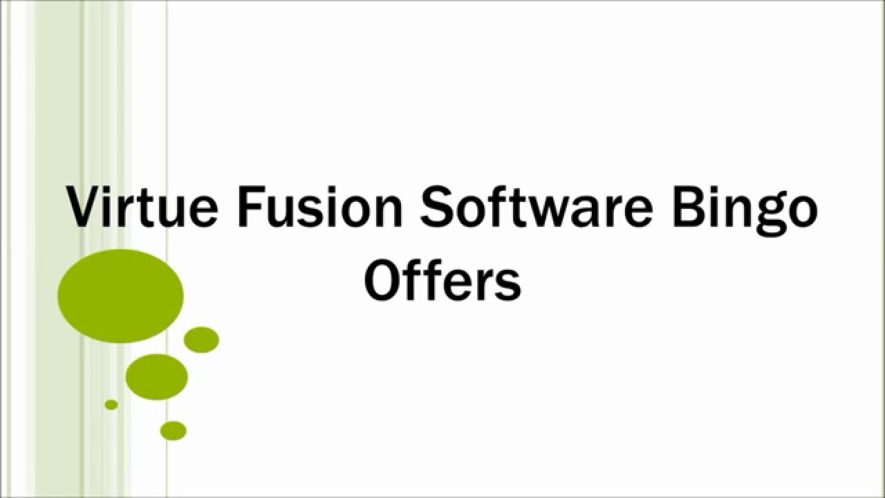Virtue Fusion Software Bingo Offers
