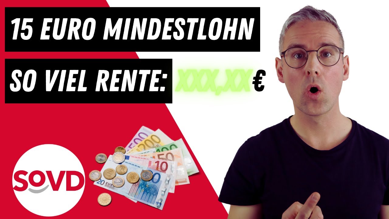 15 Euro Mindestlohn: Wie hoch wird dann die Altersrente ausfallen?