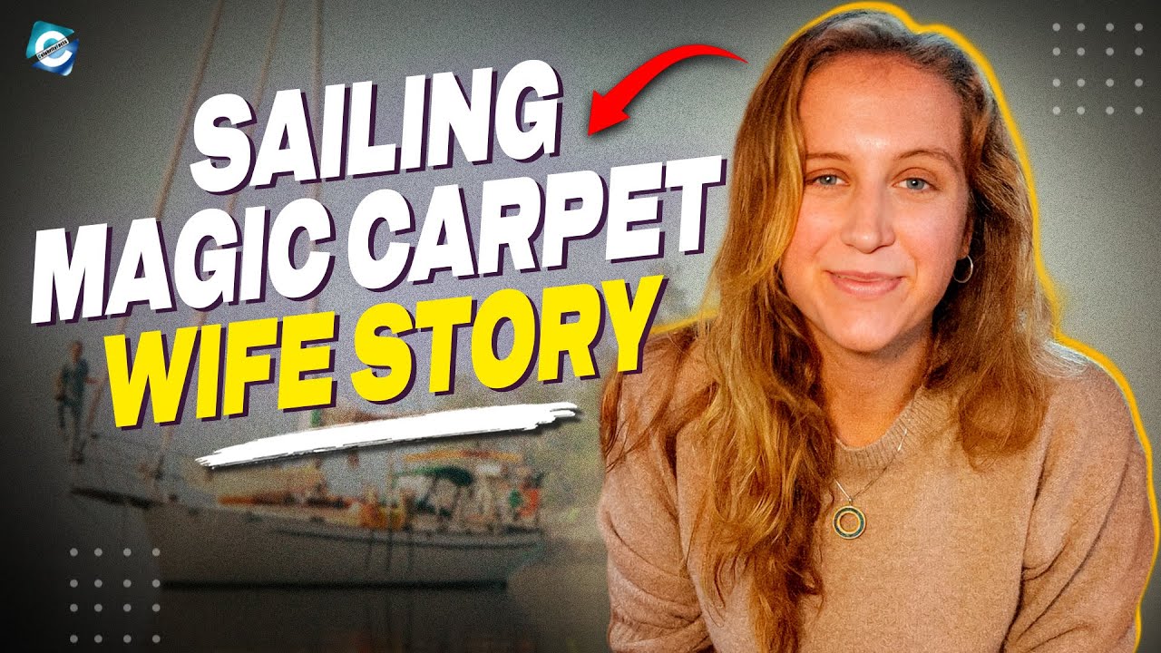 What happened to Sailing Magic Carpet Boat? Sailing Magic Carpet Wife | Net Worth