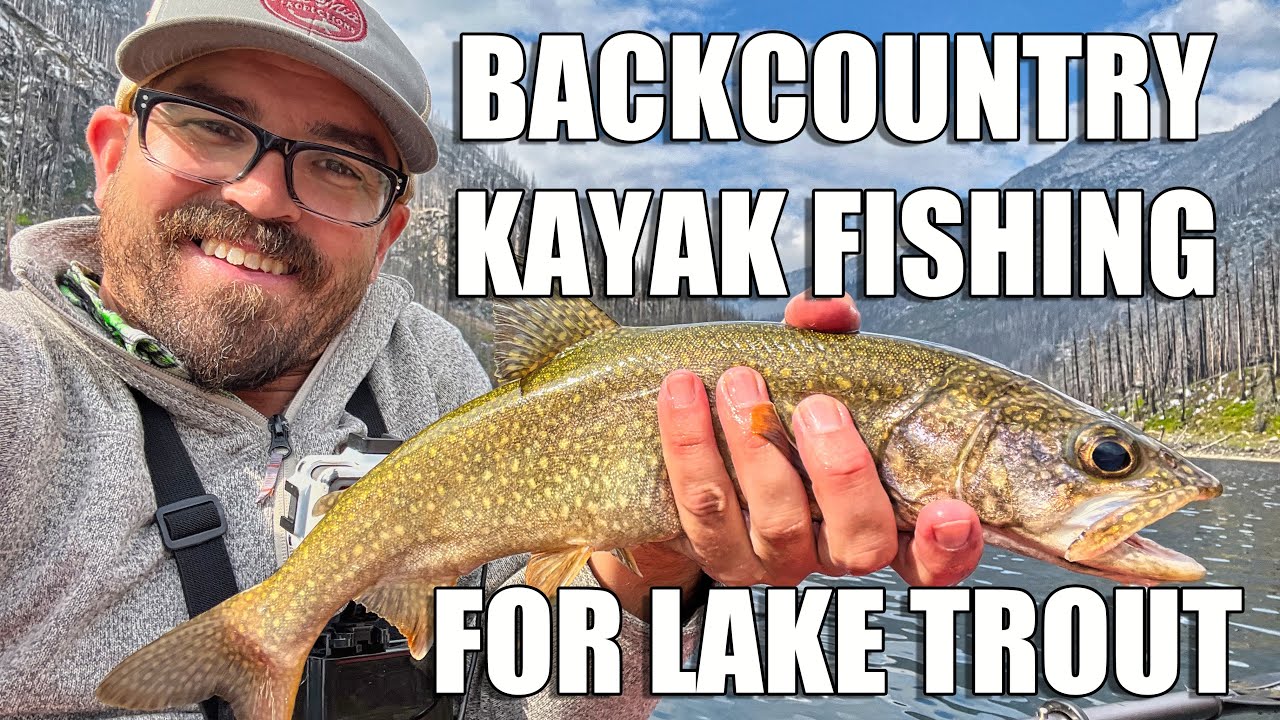 Backcountry Kayak Fishing for Lake Trout
