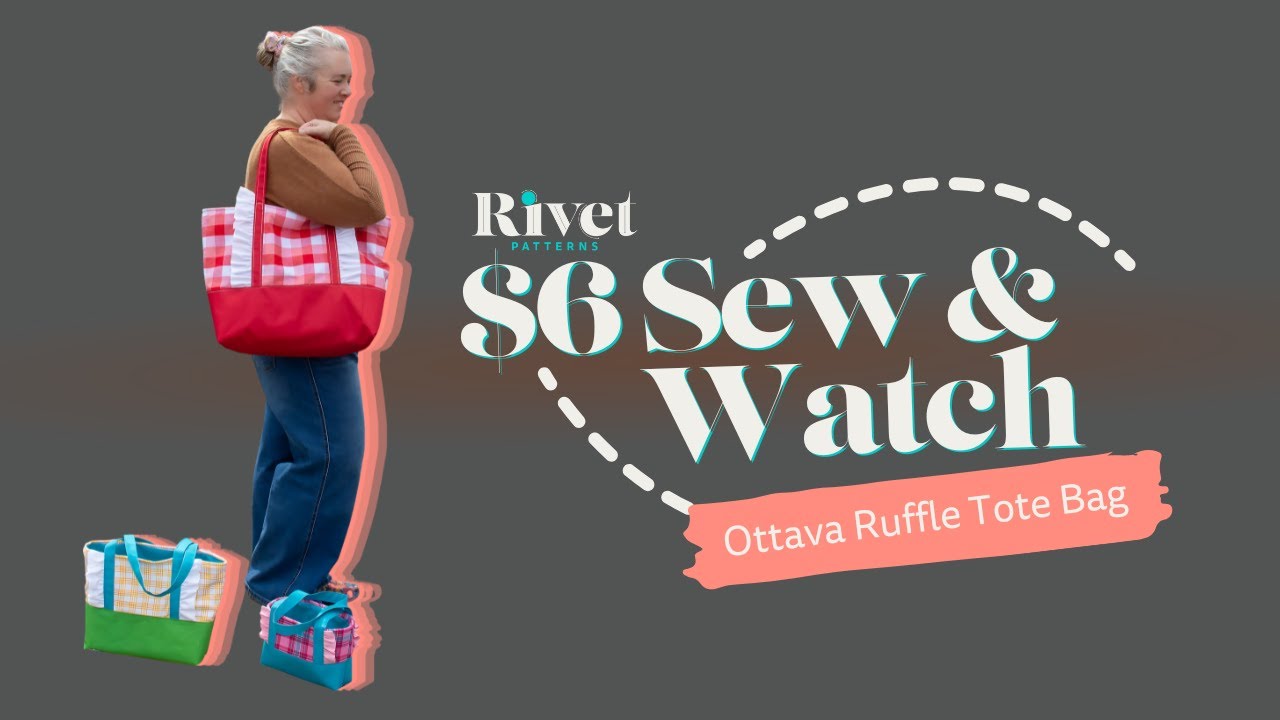 $6 Sew & Watch: Ottava Ruffle Tote Bag Tutorial