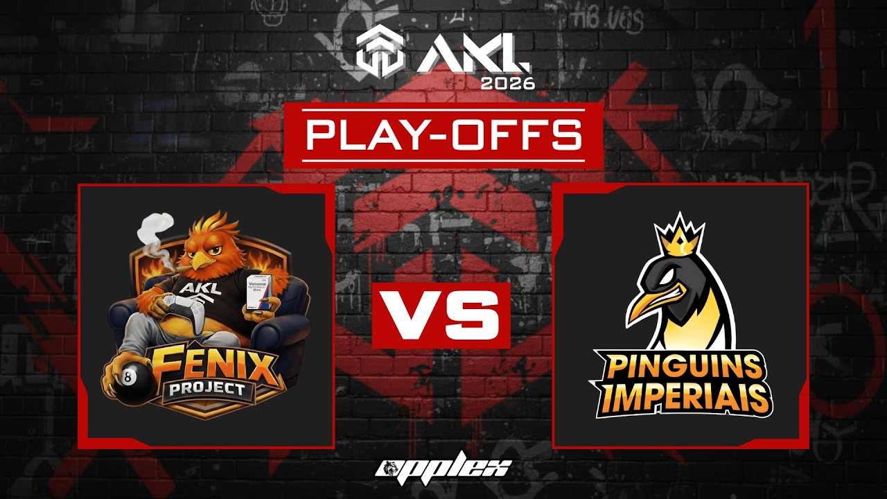 AKL 2026 Play-Offs - Fênix Project vs Pinguins Imperiais (28/02/2026)