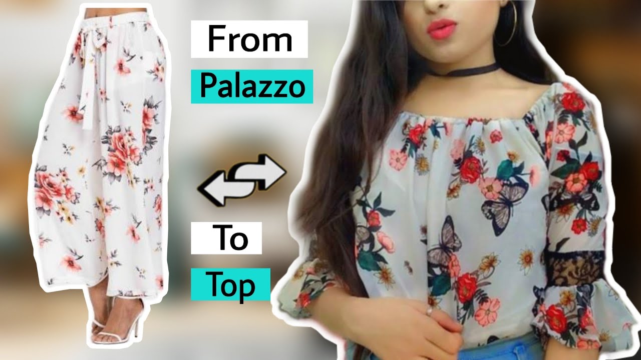Look How I converted a Palazzo into a Top | Stitch With Me |