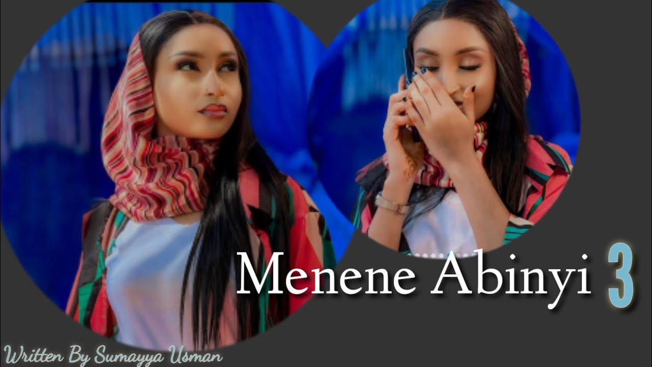Menene Abinyi Episode 3