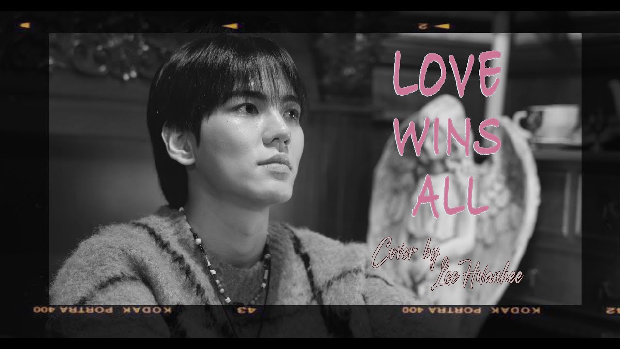 [LIVE] 아이유 (IU) - Love Wins All | Cover by 이환희 | LeeHwanhee