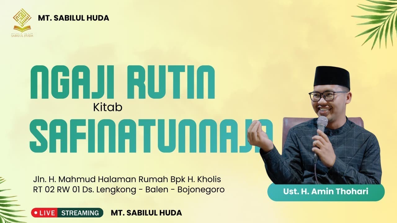 🔴 Live : Ngaji Rutin Kitab SAFINATUNNAJA & WASIYATUL MUSTOFA MT. SABILUL HUDA || 27 Januari 2026