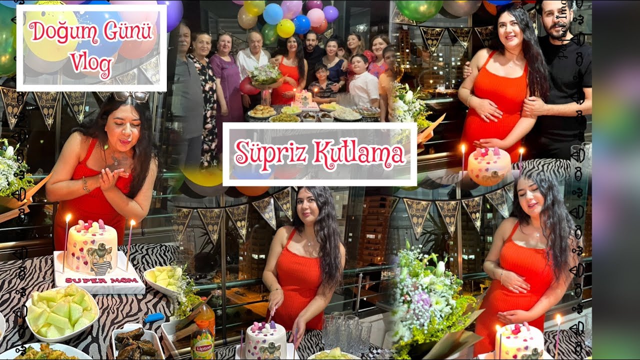 Doğüm günüm 29 yaş süprizi🥰🎉 #vlog #birgünüm #keşfet #doğumgünü #supriz #aile