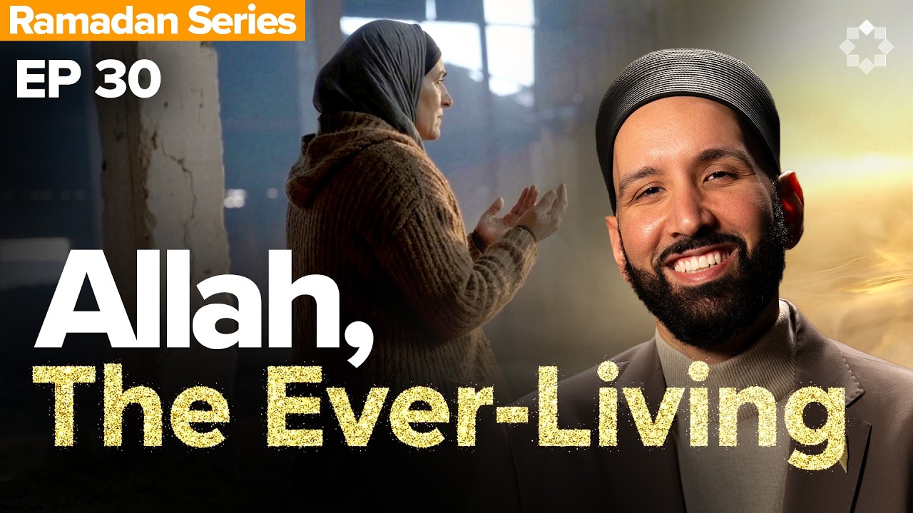 SERIES FINALE: What Is the Greatest Name of Allah? | Allah’s Names | Dr. Omar Suleiman | Ep. 30