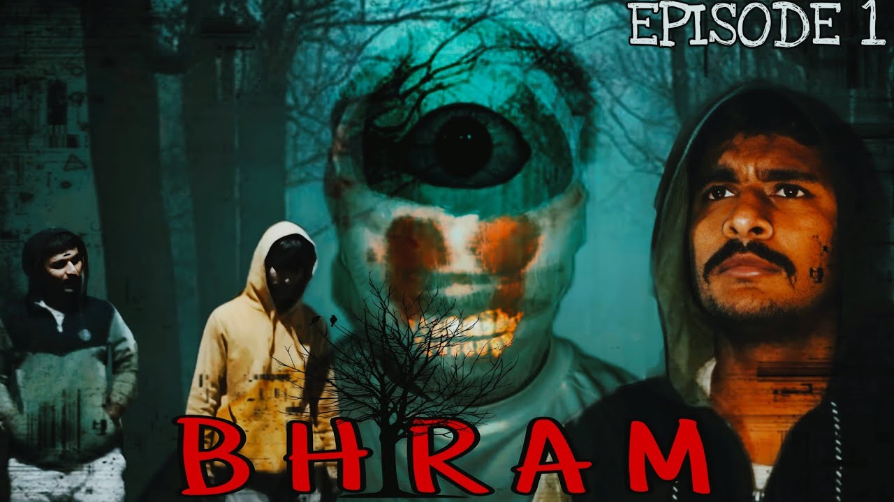 BHRAM EPISODE 1 THE CHILD | HORROR WEB SERIES 
