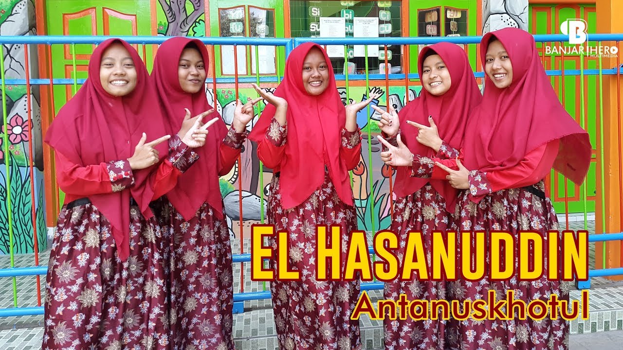 El Hasanuddin - Anta Nuskhotul Akwan