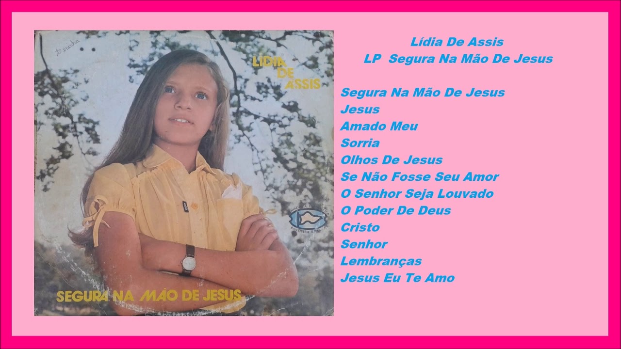 Lídia De Assis - LP Segura Na Mão De Jesus