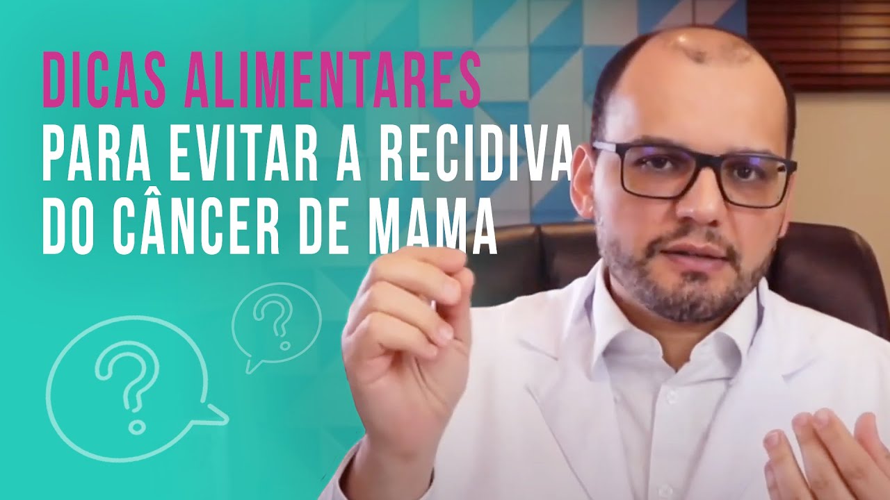 Dicas alimentares para evitar a recidiva do c&acirc;ncer de mama