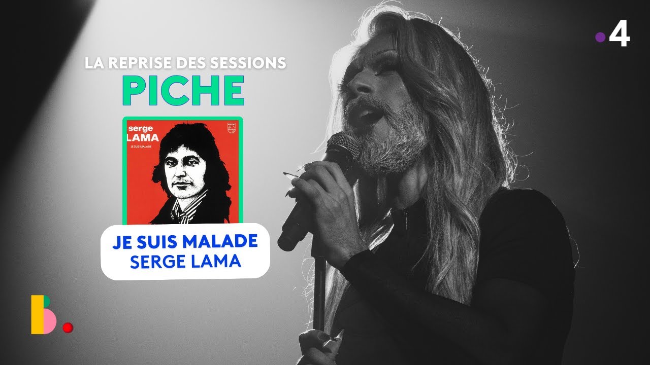 PICHE reprend SERGE LAMA 'JE SUIS MALADE'
