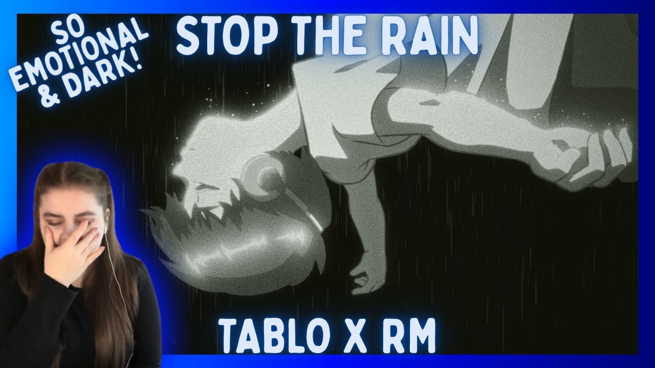 РЕАКЦИЯ НА TABLO X RM - Stop The Rain (официальный музыкальное видео) ВПЕРВЫЕ!! - ЭТО МЕНЯ СЛОМАЛО!!