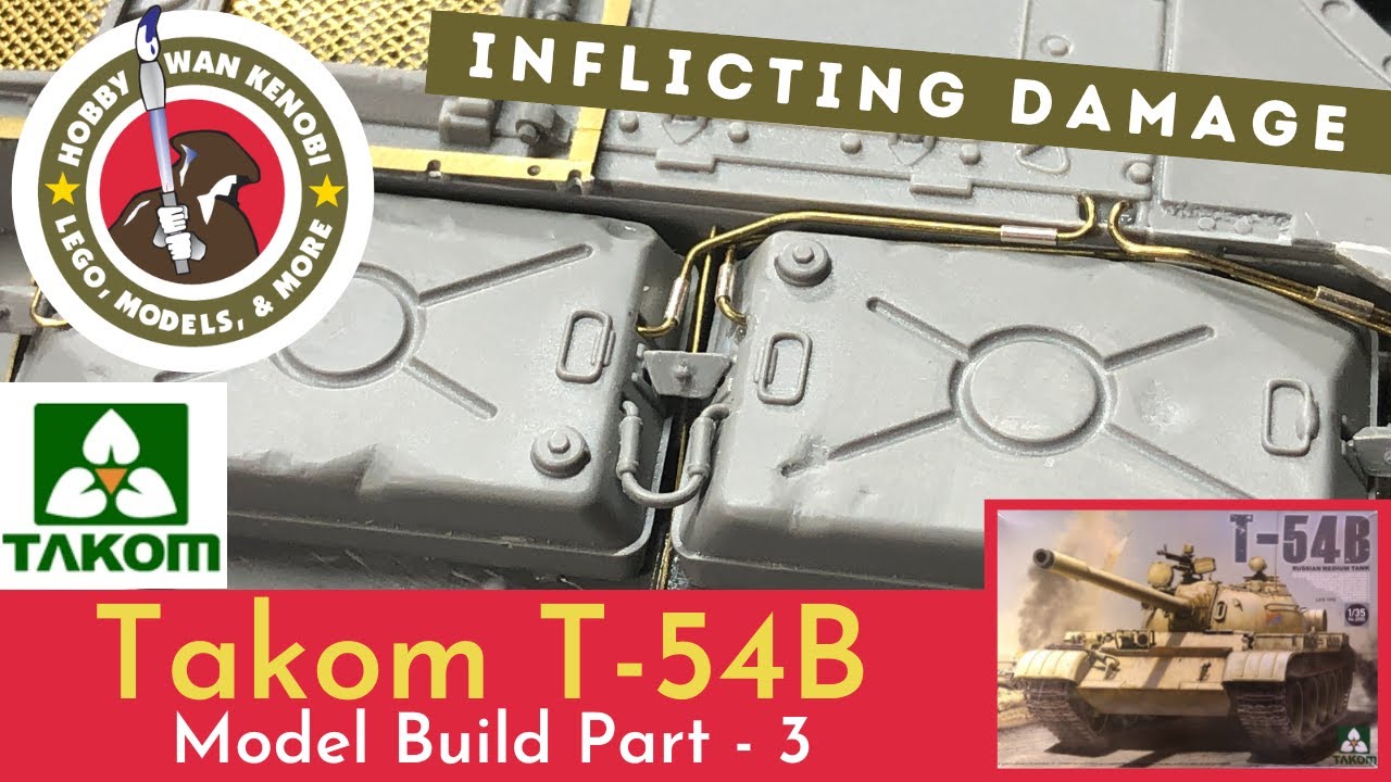 Plastic Scale Model Build - Takom T-54B 1/35 - Part 3, Inflicting Damage