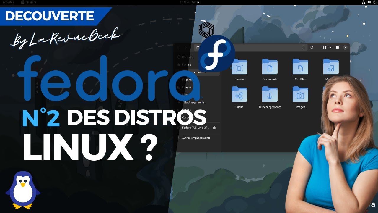 Que vaut Fedora le N°2 des distributions Linux ? Découverte de Fedora 37