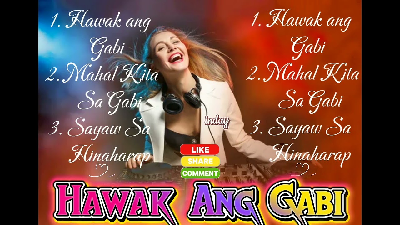 Hawak Ang Gabi || Disco Rock || indayclub || musiclover