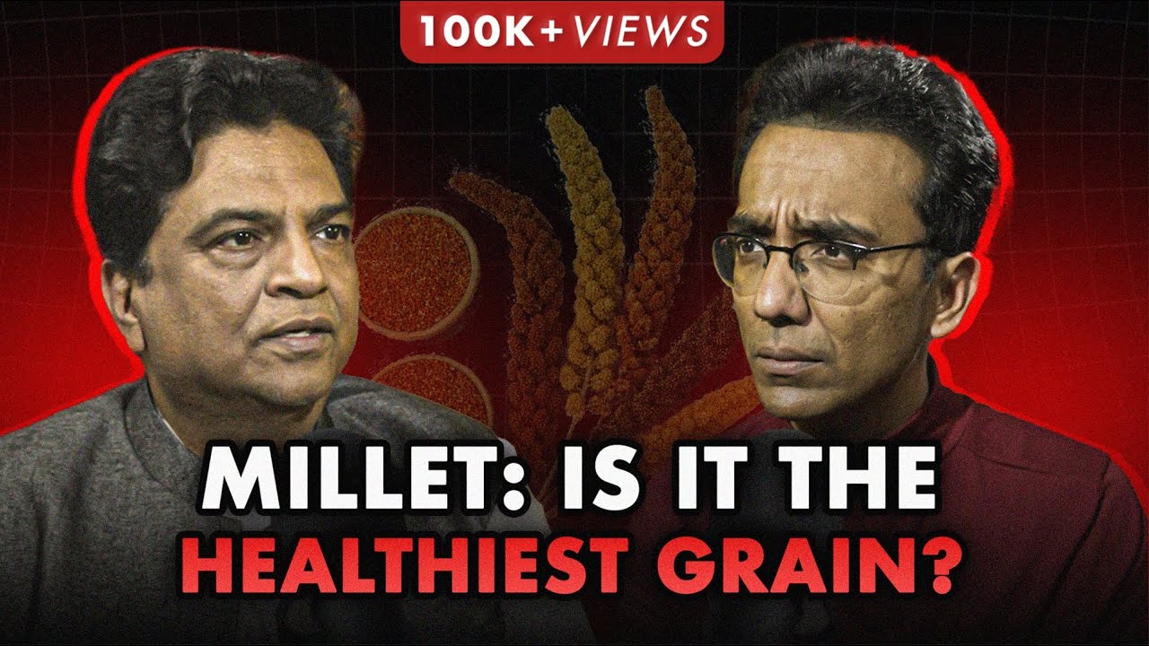 All About How & When to Eat Millets - Health Benefits & Side Effects of Millets Explained by Dr Rao