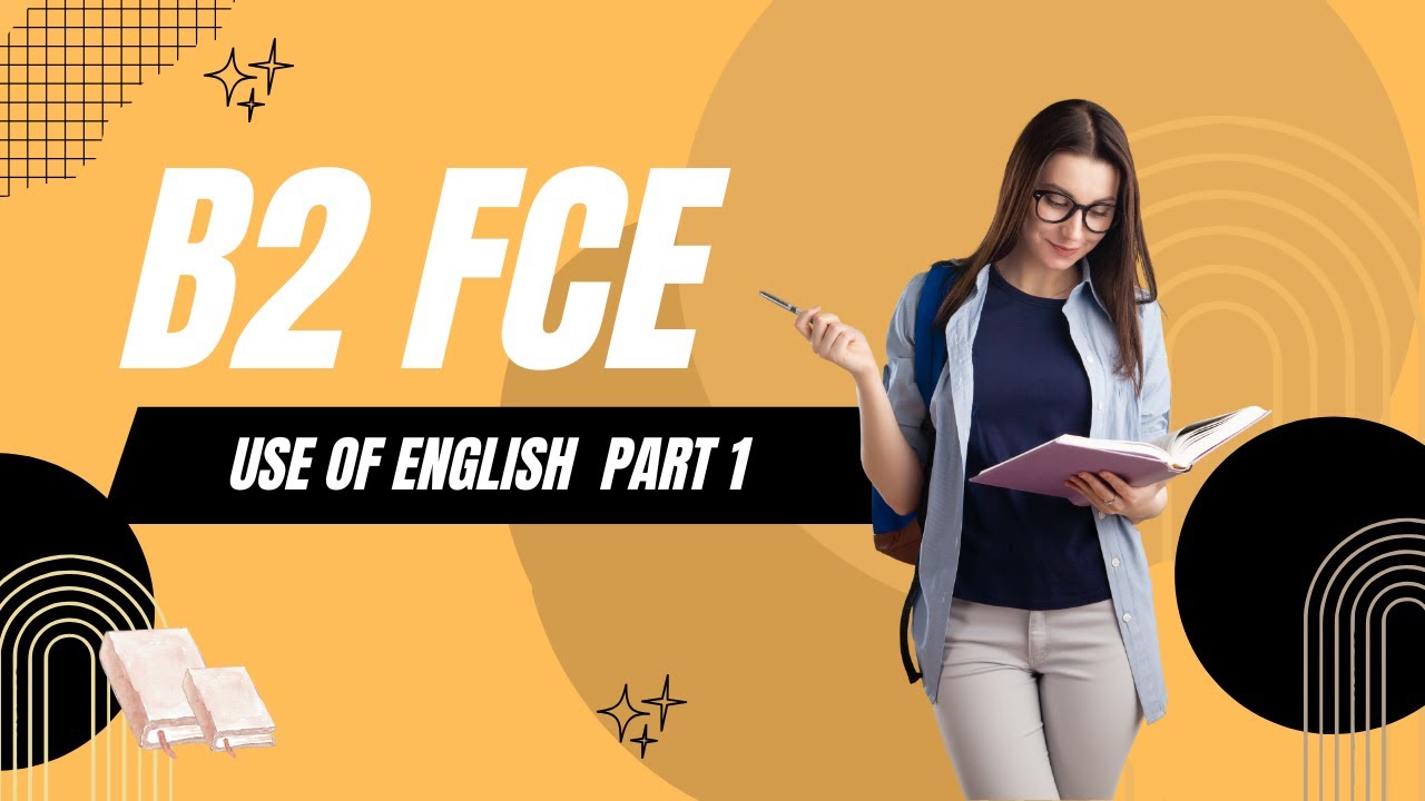 FCE (B2 First Certificate Exam) Reading and Use of English Exam Part 1, Real Exam Practice 07.2025