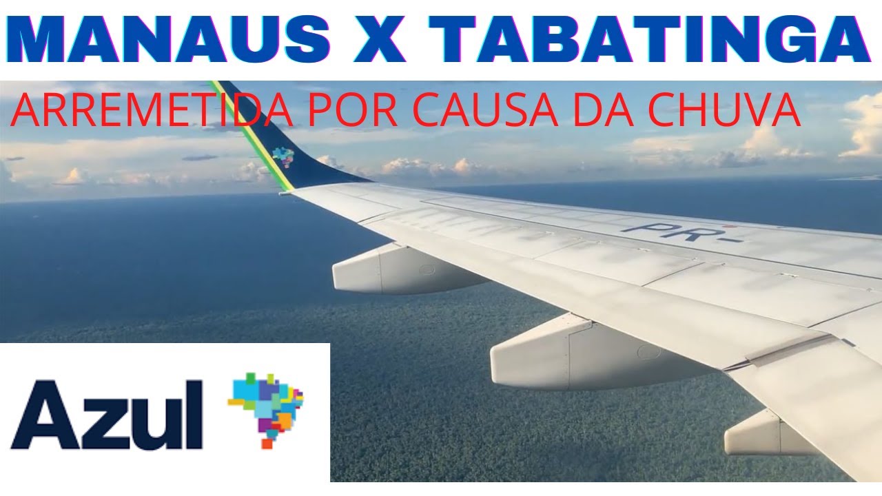 Voando de Manaus para Tabatinga com a Azul linhas aéreas
