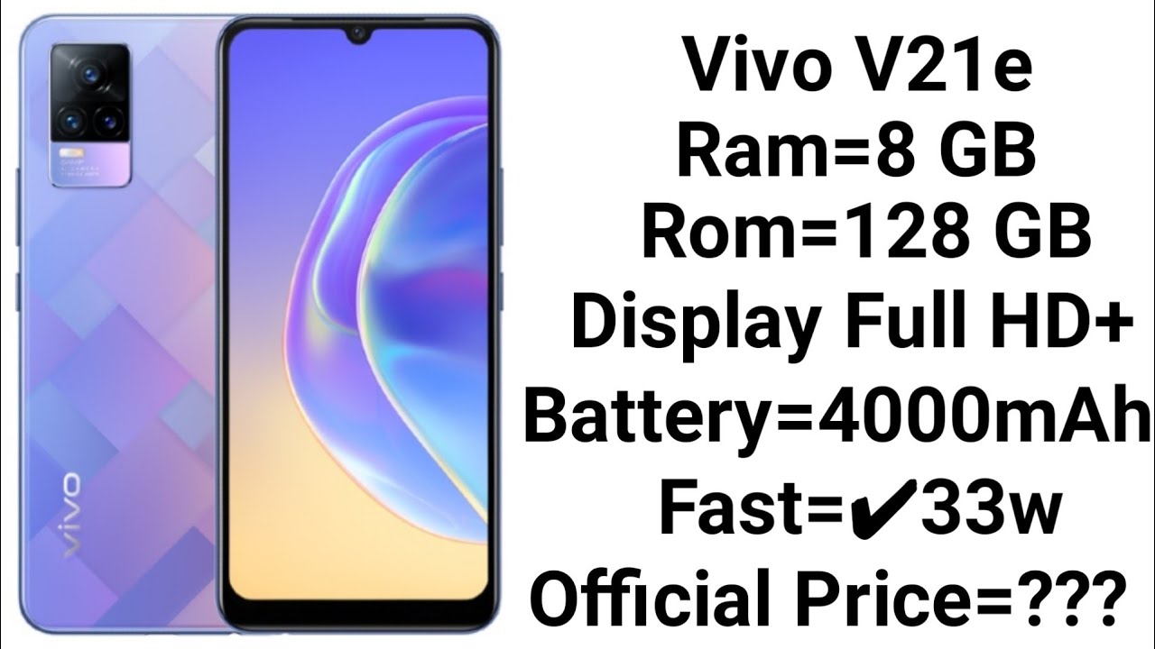 Vivo V21e Official Price। Best Camera।Best Battery।