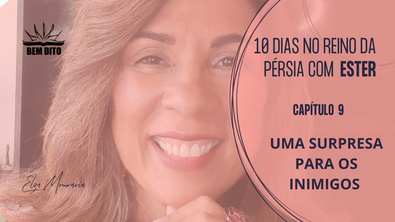 ESTER 9 - UMA SURPRESA PARA OS INIMIGOS #rainhaester  #povojudeu #povodeisrael #juntosatéapocalipse